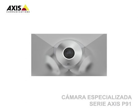 camara especializada Serie AXIS P91